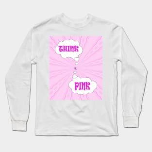 Freedom to Think Pink Long Sleeve T-Shirt